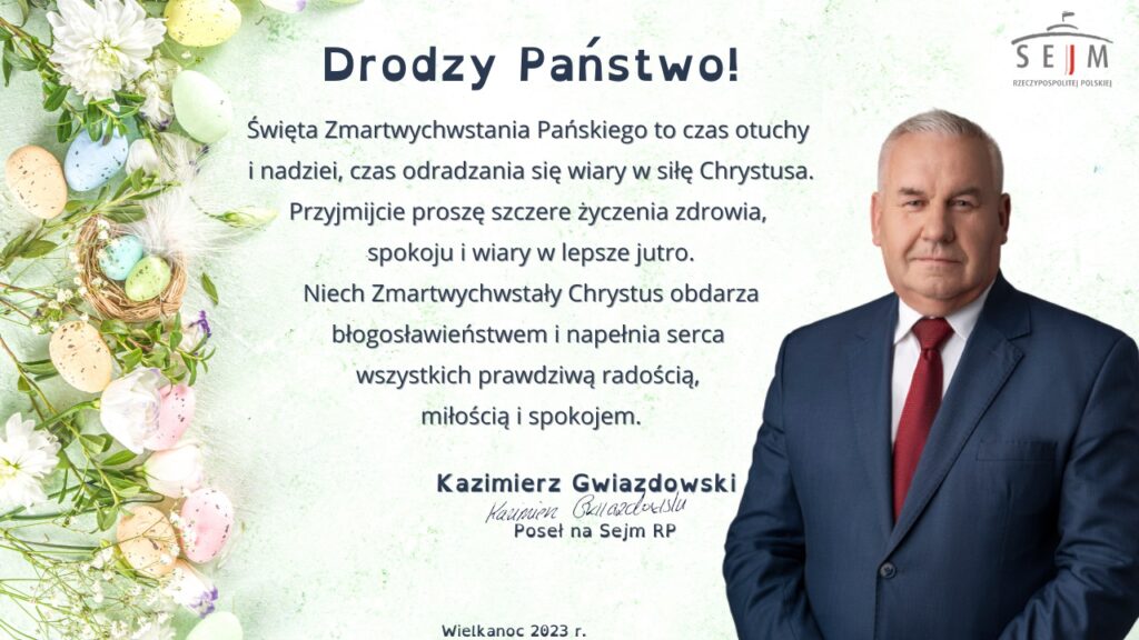 Życzenia świąteczna Pana Posła Kazimierza Gwiazdowskiego