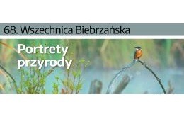 Zaproszenie na 68. Wszechnicę Biebrzańską