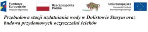 Przebudowa stacji uzdatniania wody w Dolistowie Starym oraz budowa przydomowych oczyszczalni ścieków