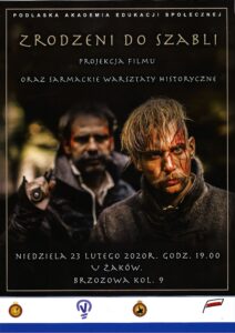 Zaproszenie na projekcję filmu oraz sarmackie warsztaty historyczne
