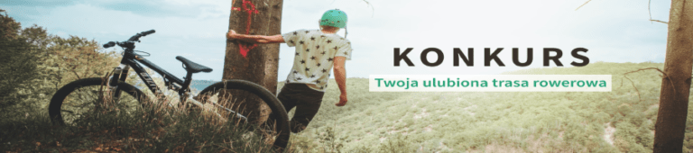 „Twoja Ulubiona Trasa Rowerowa w Woj. Podlaskim. II Edycja