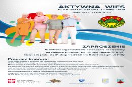 Zaproszenie na Podlaski Folkowy Turniej Wsi "Aktywna Wieś" który odbędzie się 21 sierpnia 2022 r. w Bobrówce gm. Jaświły
