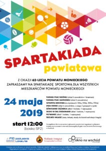 Spartakiada powiatowa z okazji 65-lecia powstania Powiatu Monieckiego