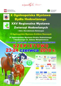 X Ogólnopolska Wystawa Bydła Hodowlanego, XXV Regionalna Wystawa Zwierząt Hodowlanych i Dni z Doradztwem