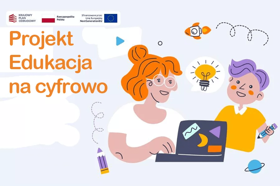 Projekt "Edukacja na cyfrowo"