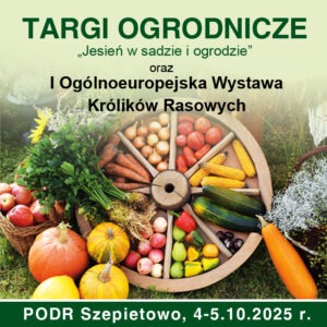 Targi ogrodnicze w Szepietowie 4-5.10.2025 r.